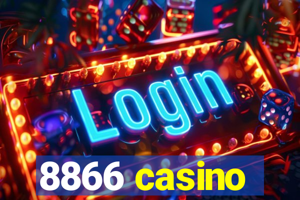 8866 casino